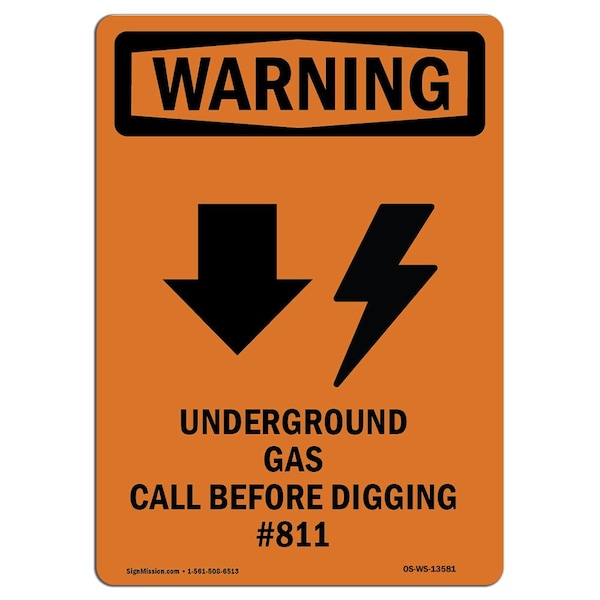 OSHA, Underground Gas Call, 18in X 12in Rigid Plastic, 12" W, 18" L, Portrait, OS-WS-P-1218-V-13581
